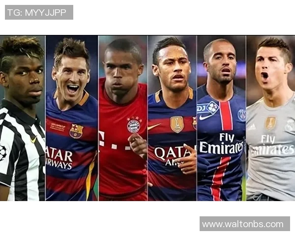 足球三大球星的传奇对决与历史地位分析 足球三大球星的传奇对决与历史地位分析